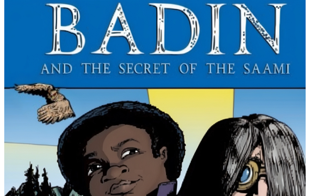 Summary and Review of Badin and the Secret of the Saami: An Historical Fiction Graphic Novel (2017) by Eric C. M. Basir